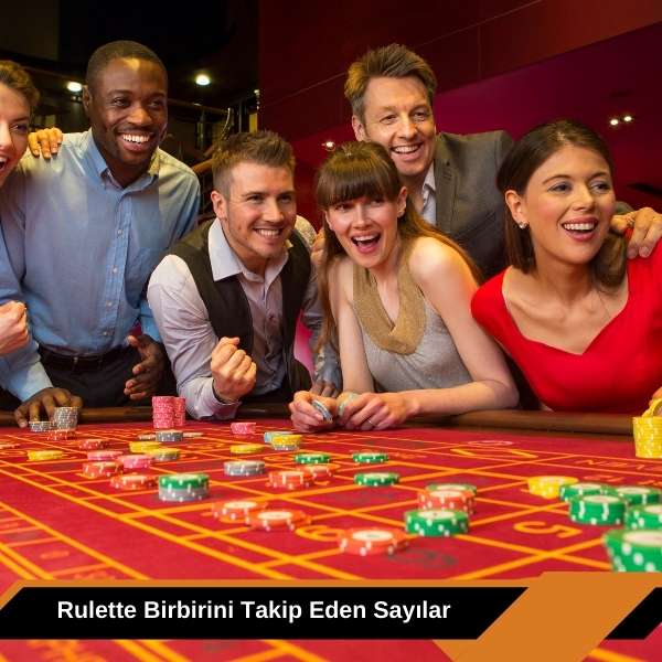 Rulette Birbirini Takip Eden Sayılar