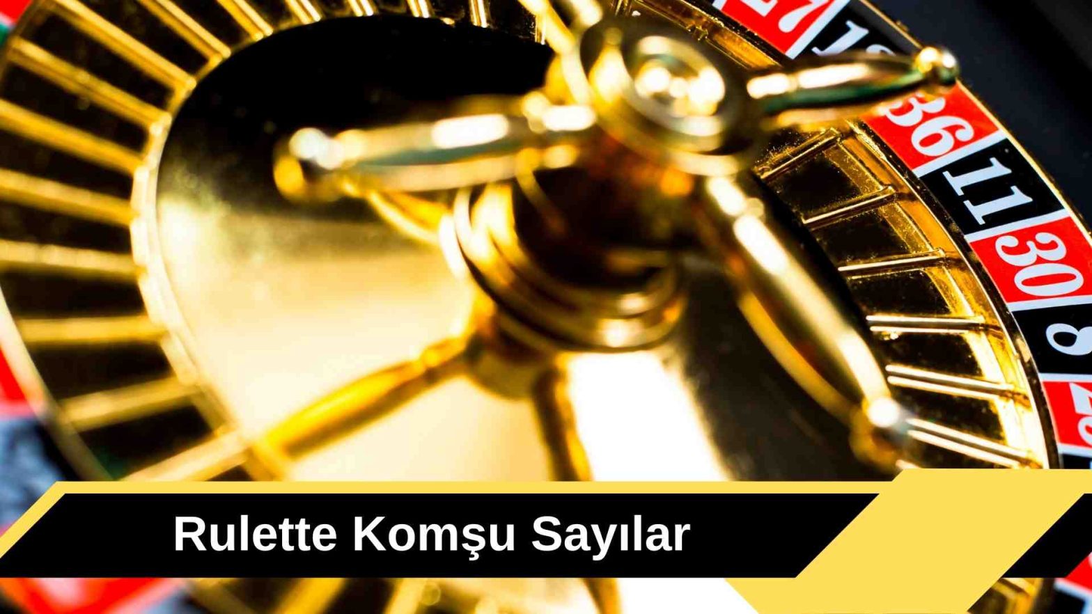 Rulette Komşu Sayılar